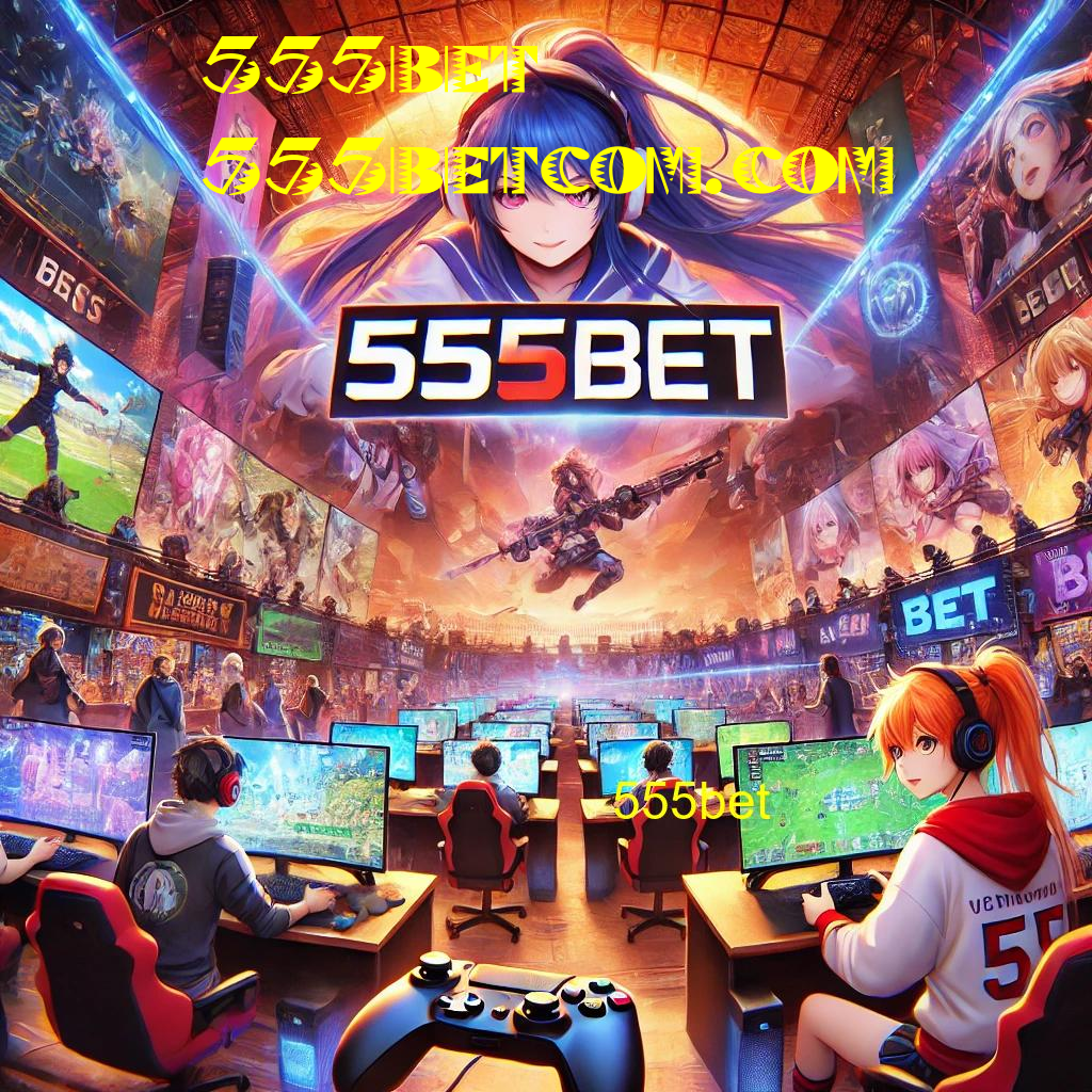 555bet